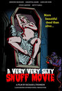 A Very Very Sexy Snuff Movie (2012) скачать бесплатно в хорошем качестве без регистрации и смс 1080p A Very Very Sexy Snuff Movie (2012) скачать бесплатно в хорошем качестве без регистрации и смс 1080p