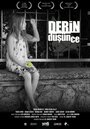 Derin Düsün-ce (2013) кадры фильма смотреть онлайн в хорошем качестве