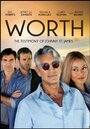 Worth (2013) скачать бесплатно в хорошем качестве без регистрации и смс 1080p