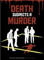 Death Suspects a Murder (2012) скачать бесплатно в хорошем качестве без регистрации и смс 1080p Death Suspects a Murder (2012) скачать бесплатно в хорошем качестве без регистрации и смс 1080p