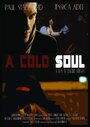 A Cold Soul (2012) скачать бесплатно в хорошем качестве без регистрации и смс 1080p