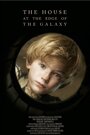 The House at the Edge of the Galaxy (2013) кадры фильма смотреть онлайн в хорошем качестве