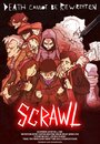 Scrawl (2015) кадры фильма смотреть онлайн в хорошем качестве