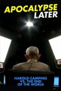 Смотреть «Apocalypse Later: Harold Camping vs The End of the World» онлайн фильм в хорошем качестве