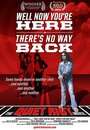 The Quiet Riot: Well Now You're Here, There's No Way Back (2014) скачать бесплатно в хорошем качестве без регистрации и смс 1080p The Quiet Riot: Well Now You're Here, There's No Way Back (2014) скачать бесплатно в хорошем качестве без регистрации и смс 1080p