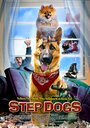 Step Dogs (2013) трейлер фильма в хорошем качестве 1080p