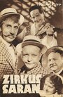 Zirkus Saran (1935) скачать бесплатно в хорошем качестве без регистрации и смс 1080p