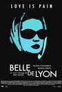 Belle de Lyon (2012) трейлер фильма в хорошем качестве 1080p