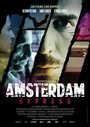 Amsterdam Express (2014) кадры фильма смотреть онлайн в хорошем качестве