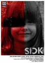 Sick (2012) трейлер фильма в хорошем качестве 1080p