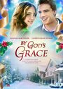 By God's Grace (2014) кадры фильма смотреть онлайн в хорошем качестве