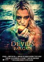 The Devil's Bargain (2014) кадры фильма смотреть онлайн в хорошем качестве