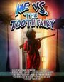 Me vs. the Tooth Fairy (2013) трейлер фильма в хорошем качестве 1080p