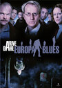 Arne Dahl: Europa Blues (2012) скачать бесплатно в хорошем качестве без регистрации и смс 1080p Arne Dahl: Europa Blues (2012) скачать бесплатно в хорошем качестве без регистрации и смс 1080p
