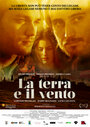 La terra e il vento (2013) трейлер фильма в хорошем качестве 1080p