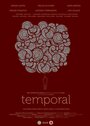 Temporal (2013) кадры фильма смотреть онлайн в хорошем качестве