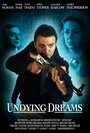 Undying Dreams (2014) кадры фильма смотреть онлайн в хорошем качестве