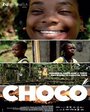 Chocó (2012) кадры фильма смотреть онлайн в хорошем качестве