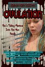 Ovulation (2013) скачать бесплатно в хорошем качестве без регистрации и смс 1080p Ovulation (2013) скачать бесплатно в хорошем качестве без регистрации и смс 1080p