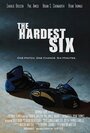 The Hardest Six (2013) скачать бесплатно в хорошем качестве без регистрации и смс 1080p The Hardest Six (2013) скачать бесплатно в хорошем качестве без регистрации и смс 1080p