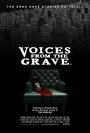 Voices from the Grave (2014) скачать бесплатно в хорошем качестве без регистрации и смс 1080p Voices from the Grave (2014) скачать бесплатно в хорошем качестве без регистрации и смс 1080p