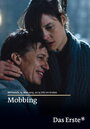 Mobbing (2012) кадры фильма смотреть онлайн в хорошем качестве