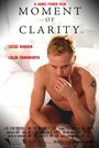 Смотреть «Moment of Clarity» онлайн фильм в хорошем качестве