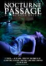 Nocturne Passage (2013) кадры фильма смотреть онлайн в хорошем качестве