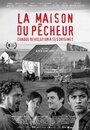 La maison du pêcheur (2013) кадры фильма смотреть онлайн в хорошем качестве