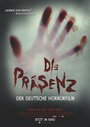 Die Präsenz (2014) трейлер фильма в хорошем качестве 1080p Die Präsenz (2014) трейлер фильма в хорошем качестве 1080p