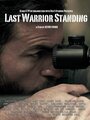 Last Warrior Standing (2012) скачать бесплатно в хорошем качестве без регистрации и смс 1080p Last Warrior Standing (2012) скачать бесплатно в хорошем качестве без регистрации и смс 1080p