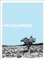 Lake Los Angeles (2014) скачать бесплатно в хорошем качестве без регистрации и смс 1080p Lake Los Angeles (2014) скачать бесплатно в хорошем качестве без регистрации и смс 1080p