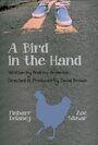 Смотреть «A Bird in the Hand» онлайн фильм в хорошем качестве