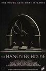 The Hanover House (2014) скачать бесплатно в хорошем качестве без регистрации и смс 1080p The Hanover House (2014) скачать бесплатно в хорошем качестве без регистрации и смс 1080p