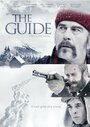 Смотреть «The Guide» онлайн фильм в хорошем качестве