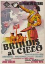 Brindis al cielo (1954) скачать бесплатно в хорошем качестве без регистрации и смс 1080p