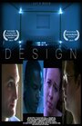 Design (2012) трейлер фильма в хорошем качестве 1080p