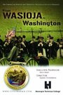 From Wasioja to Washington (2013)