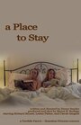 A Place to Stay (2015) скачать бесплатно в хорошем качестве без регистрации и смс 1080p A Place to Stay (2015) скачать бесплатно в хорошем качестве без регистрации и смс 1080p