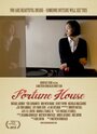 Fortune House (2013) кадры фильма смотреть онлайн в хорошем качестве Fortune House (2013) кадры фильма смотреть онлайн в хорошем качестве