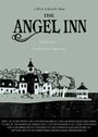 The Angel Inn (2013) скачать бесплатно в хорошем качестве без регистрации и смс 1080p The Angel Inn (2013) скачать бесплатно в хорошем качестве без регистрации и смс 1080p