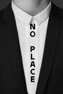 No Place (2013) скачать бесплатно в хорошем качестве без регистрации и смс 1080p