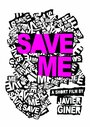 Save Me (2012) трейлер фильма в хорошем качестве 1080p