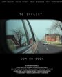 To Inflict (2013) скачать бесплатно в хорошем качестве без регистрации и смс 1080p