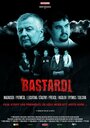 Bastardi (2010) скачать бесплатно в хорошем качестве без регистрации и смс 1080p