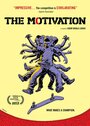 The Motivation (2013) скачать бесплатно в хорошем качестве без регистрации и смс 1080p The Motivation (2013) скачать бесплатно в хорошем качестве без регистрации и смс 1080p