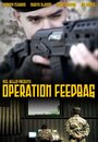 Operation Feedbag (2011) кадры фильма смотреть онлайн в хорошем качестве