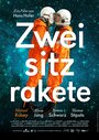 Zweisitzrakete (2013) трейлер фильма в хорошем качестве 1080p