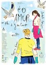 É o Amor (2013) скачать бесплатно в хорошем качестве без регистрации и смс 1080p