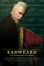 Eadweard (2015) скачать бесплатно в хорошем качестве без регистрации и смс 1080p